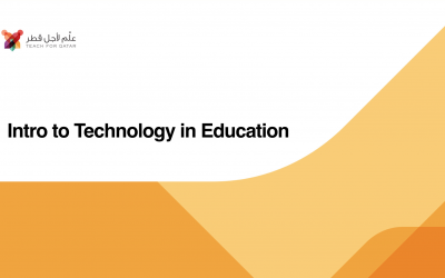 TFQ SI 2019, “Intro to Tech in Edu”
